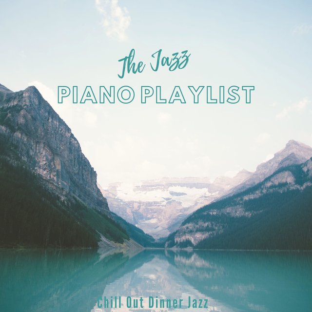 The Jazz Piano Playlist