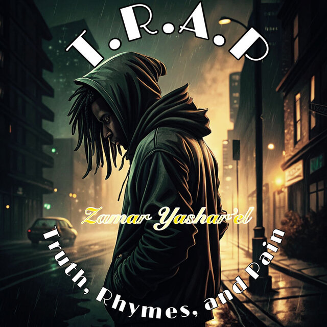 T.R.A.P (TRUTH RHYMES AND PAIN)