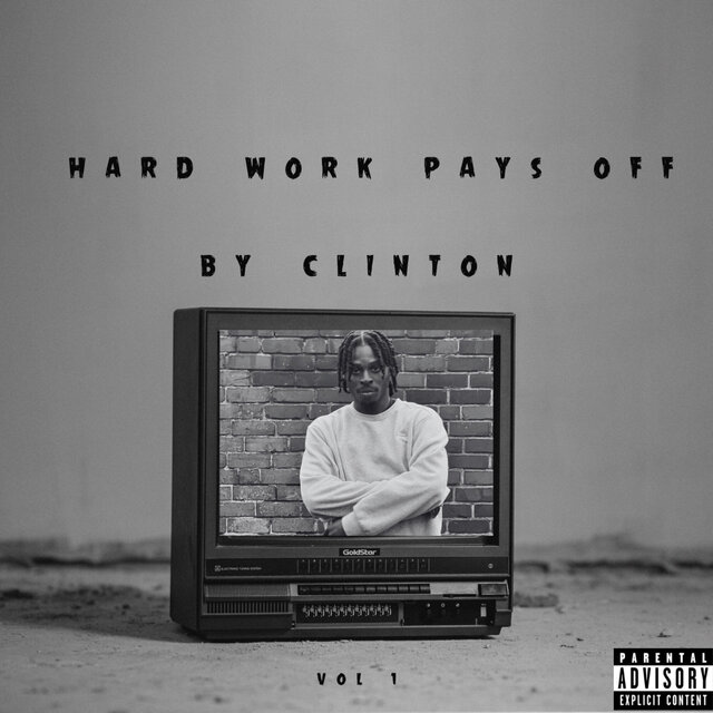 Hard Work Pays Off, Vol. 1