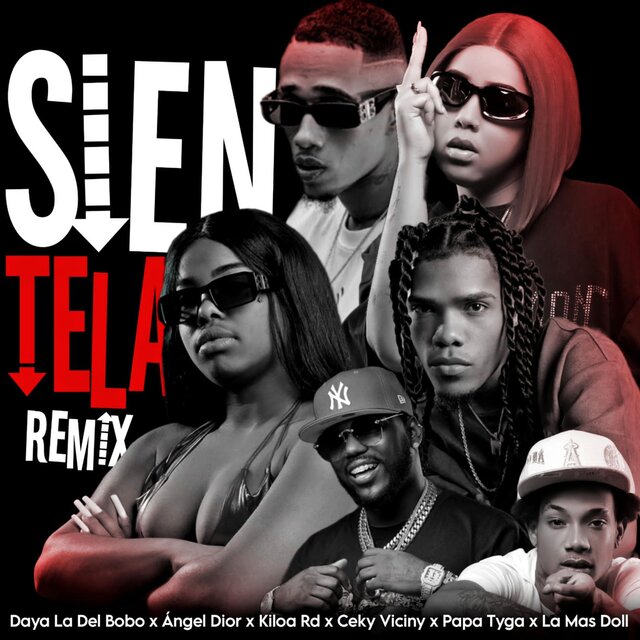 Sientela (feat. Angel Dior, Ceky Viciny, PapaaTyga, La Mas Doll & Kiloa Rd) [Remix]