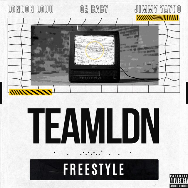 TeamLDN Freestyle (feat. G2BABY & Jimmy Yayoo)