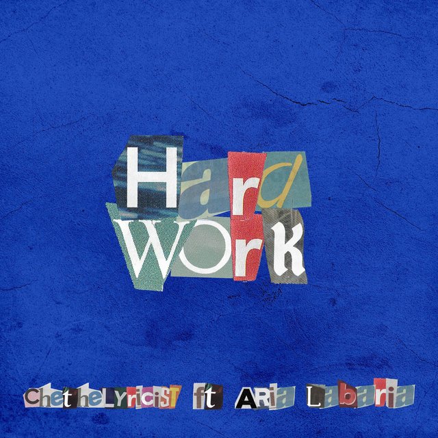 Hard Work (feat. Aria Labaria)