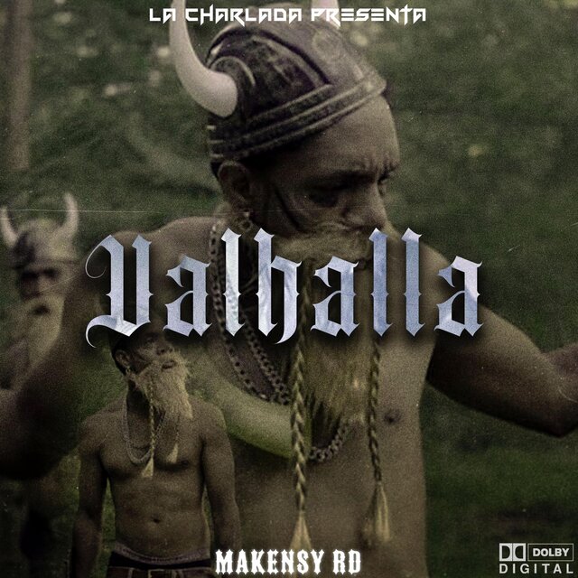 Valhalla (feat. Makensy RD)