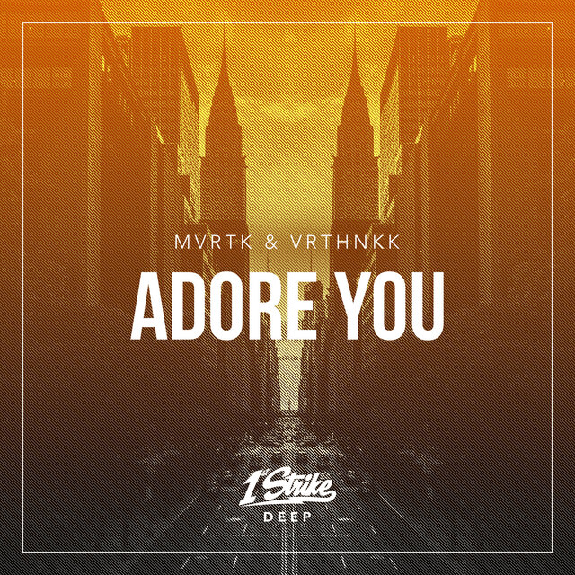 Adore You