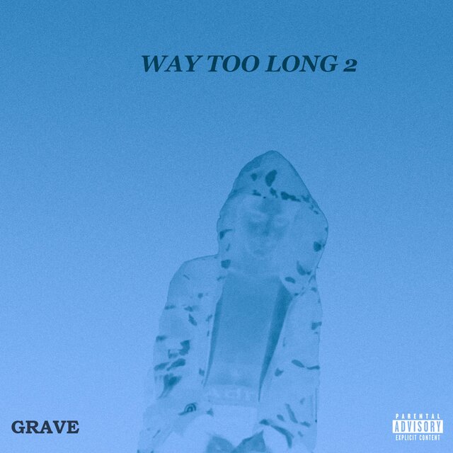 Way Too Long2 (2023)