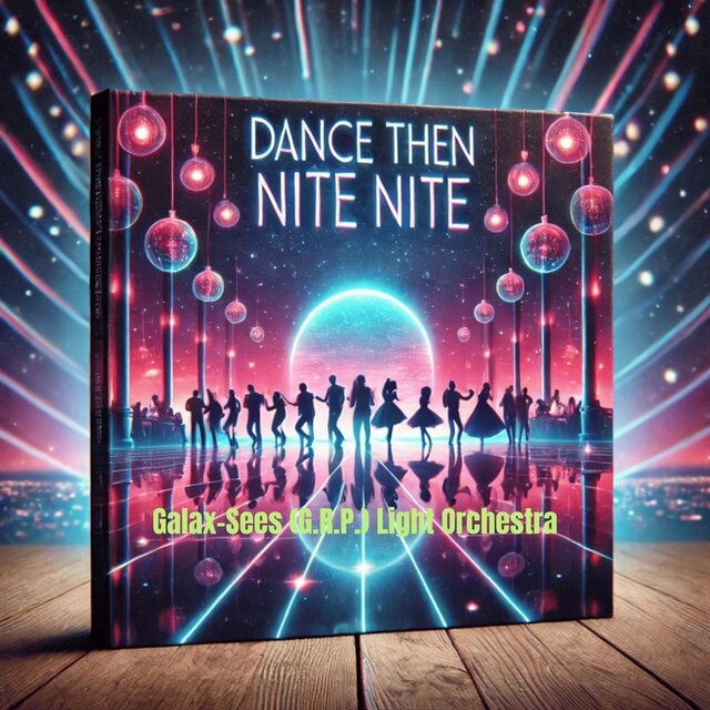 Dance Then Nite Nite