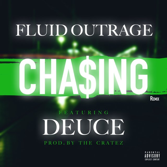Chasing (feat. Deuce)