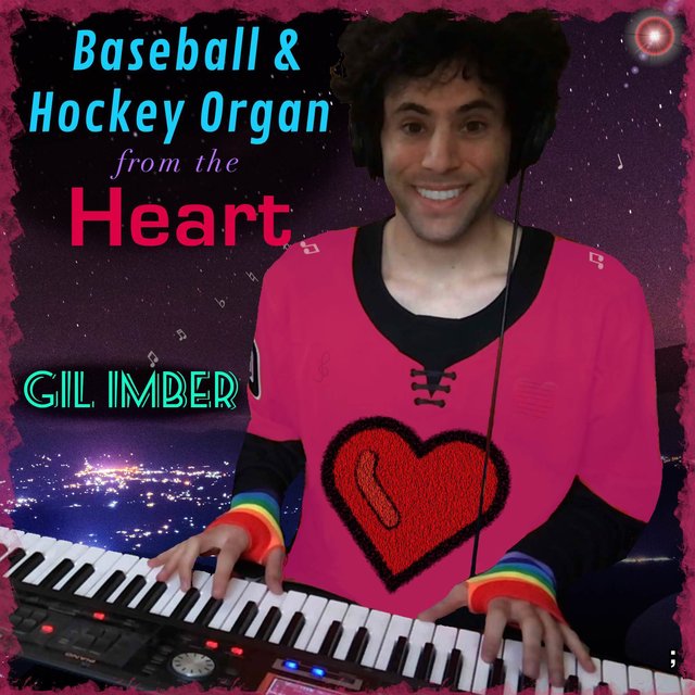 Baseball & Hockey Organ from the Heart
