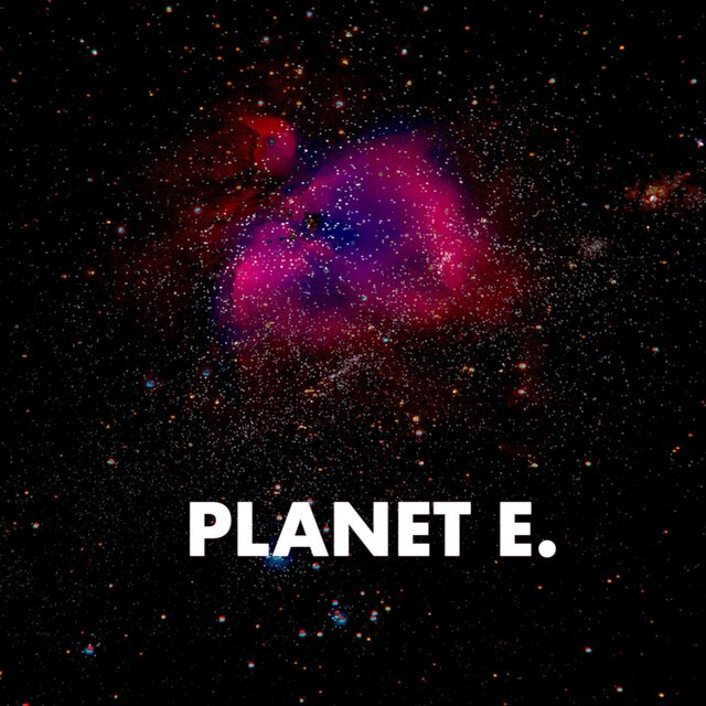 PLANET E.