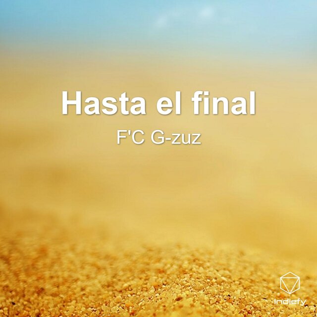 Hasta el final (Extended Version)