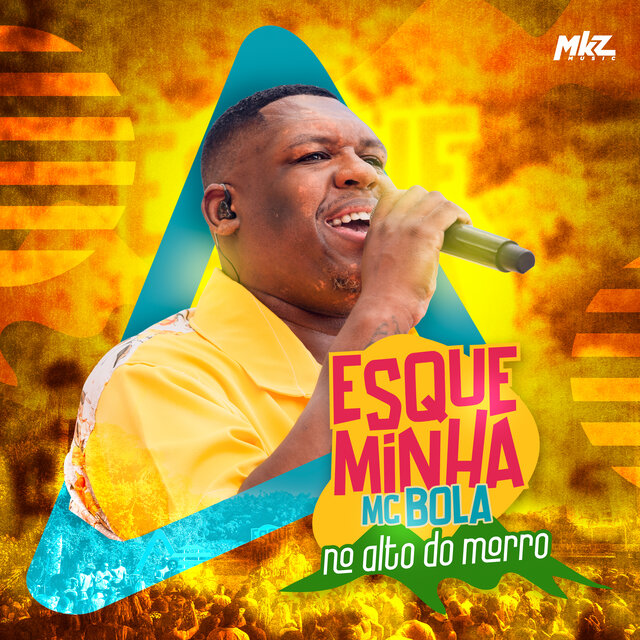 Esqueminha Mc Bola: No Alto do Morro (Ao Vivo)