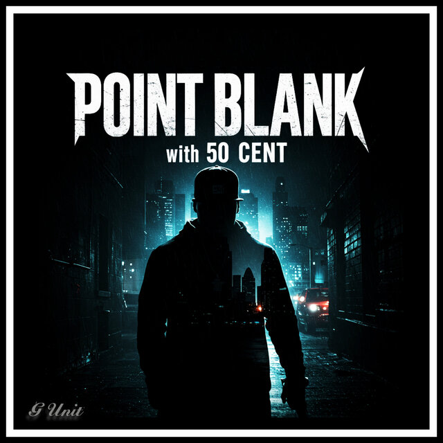 POINT BLANK (with 50 Cent)