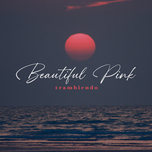 Beautiful Pink