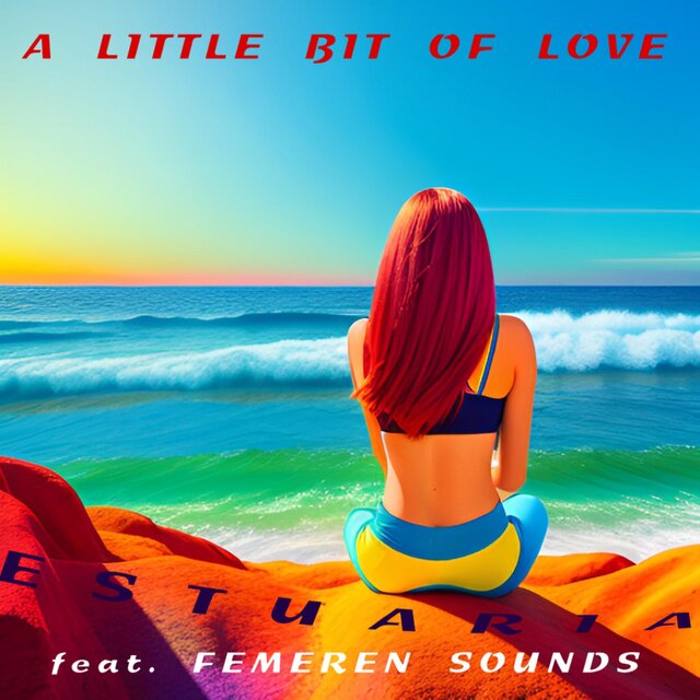 A Little Bit Of Love (feat. Femeren Sounds)