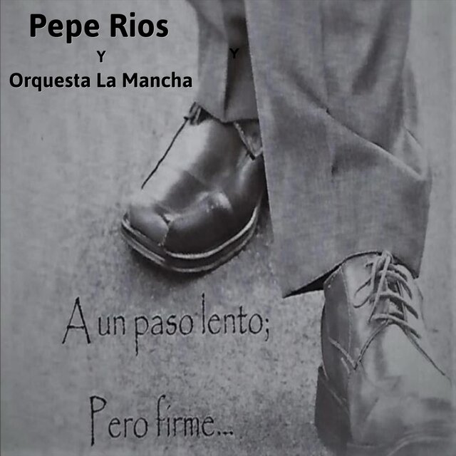 A Un Paso Lento Pero Firme
