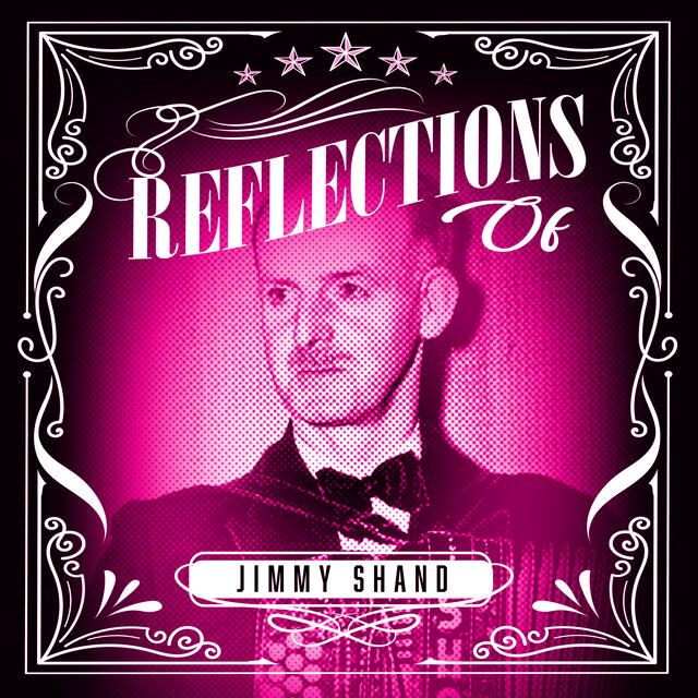 Reflections of Jimmy Shand