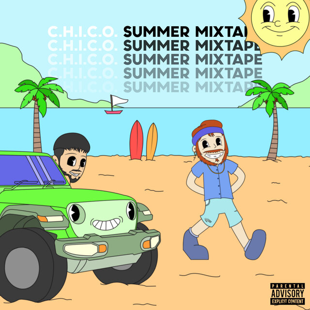 C.H.I.C.O SUMMER MIXTAPE