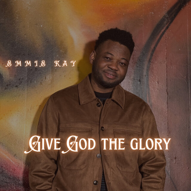 Give God the glory (Remastered 2025)