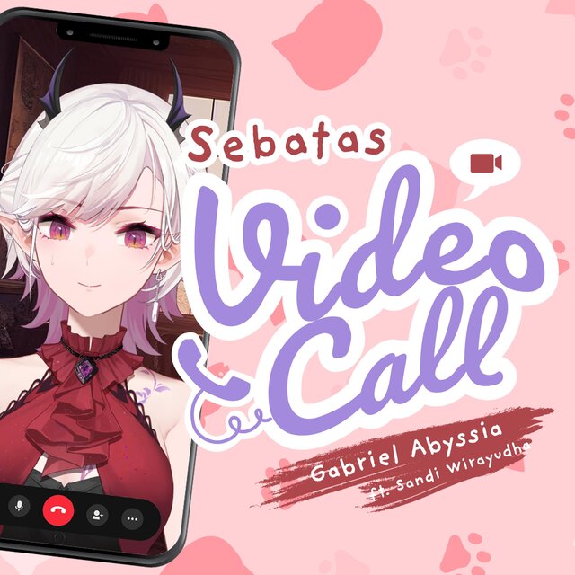 Sebatas Video Call Swing Ver.