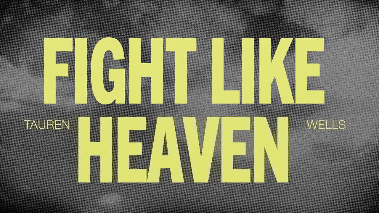 Fight Like Heaven