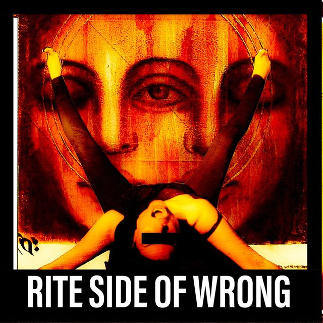 Rite Side of Wrong