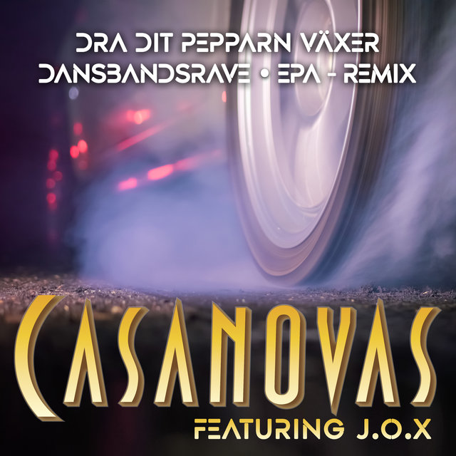 Dra dit pepparn växer (Dansbandsrave - EPA Remix)