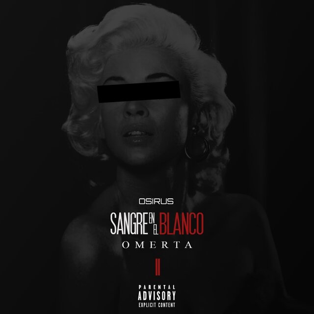 Sangre En El Blanco II Omerta