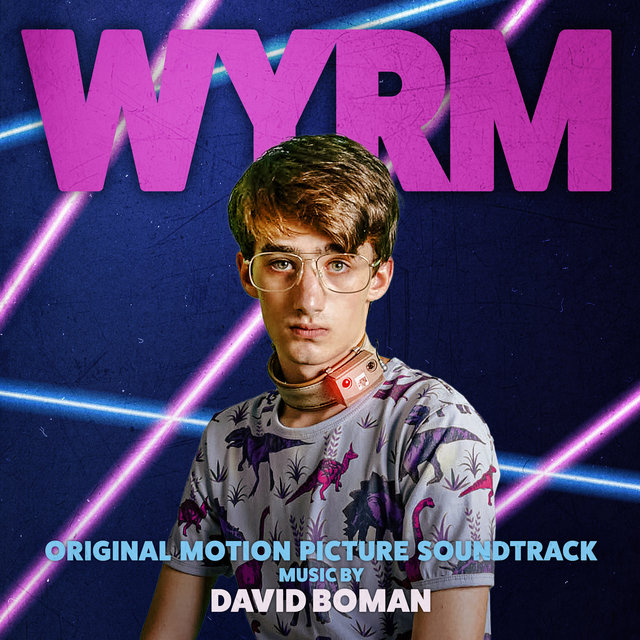 Wyrm (Original Motion Picture Soundtrack)