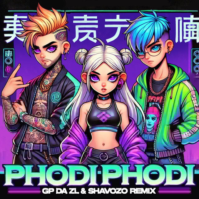 PHODI PHODI (GP DA ZL & Shavozo Remix)