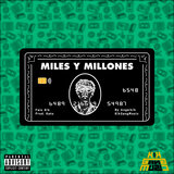 Miles y Millones