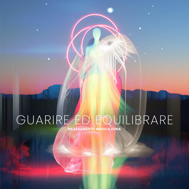 Guarire ed Equilibrare