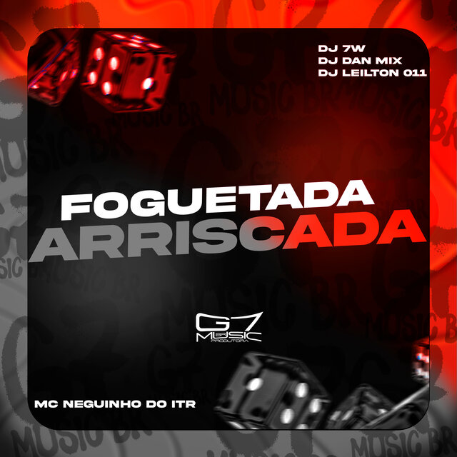 Foguetada Arriscada