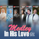 Medley In His Love ﷺ