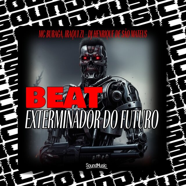 BEAT EXTERMINADOR DO FUTURO