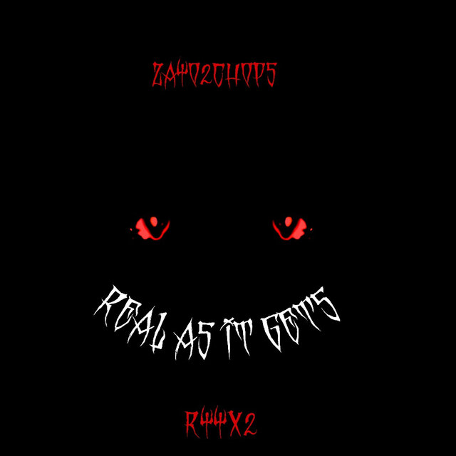 Real As It Gets (feat. Ryyx2)