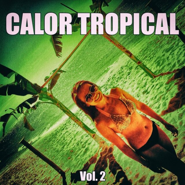 Calor Tropical Vol. 2
