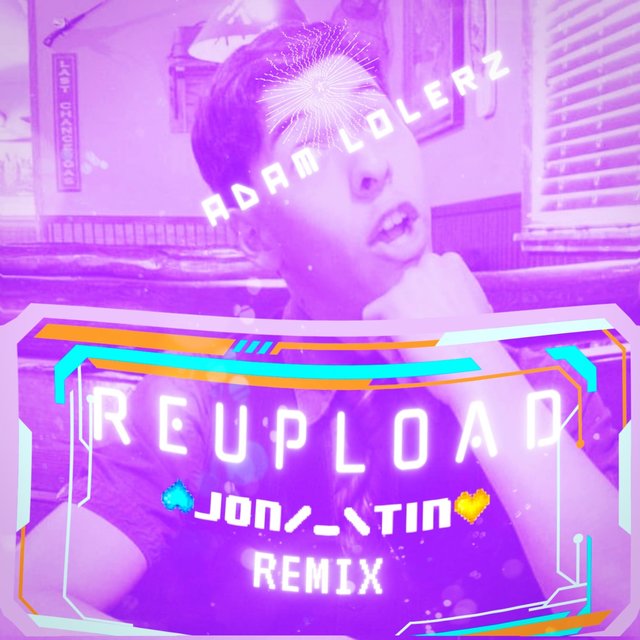 Reupload (The Remixes)