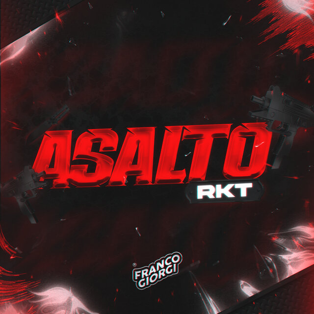 Asalto Rkt (Remix)