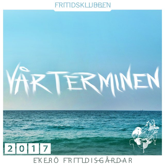 Fritidsklubben – Vårterminen 2017