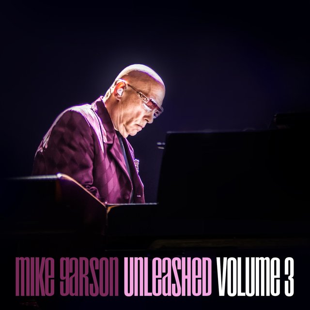 Mike Garson Unleashed Volume 3