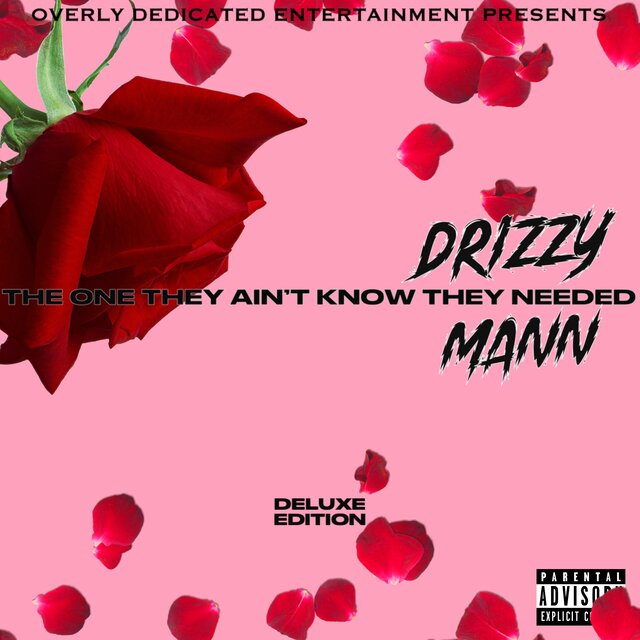 The One They Ain’t Know They Needed (Deluxe Edition)