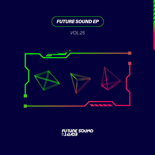 Future Sound EP Vol. 25
