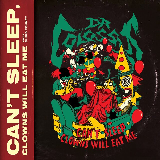 Can't Sleep, Clowns Will Eat Me