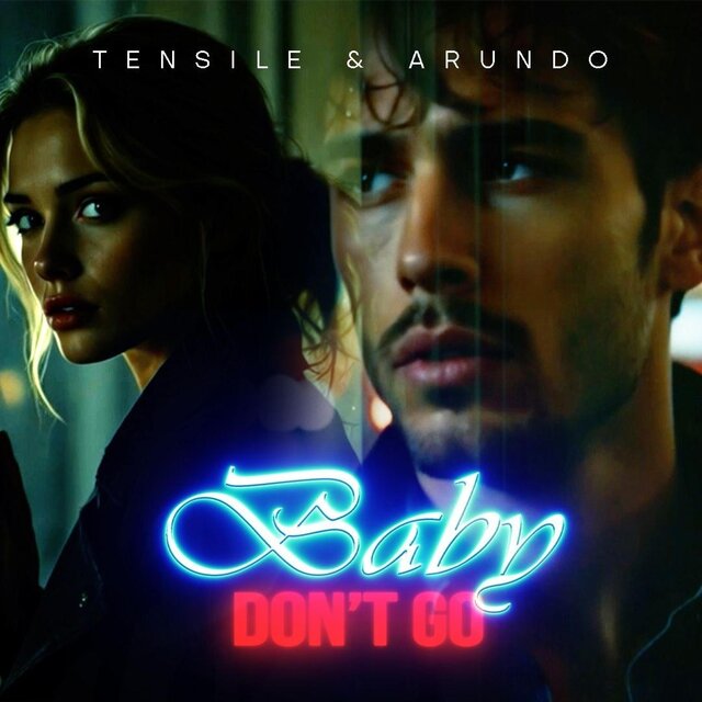 Baby don't go (Radio Edit)