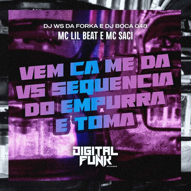 Vem Ca Me da Vs Sequencia do Empurra e Toma