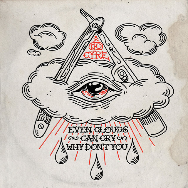Even Cloud's Can Cry Why Don't You