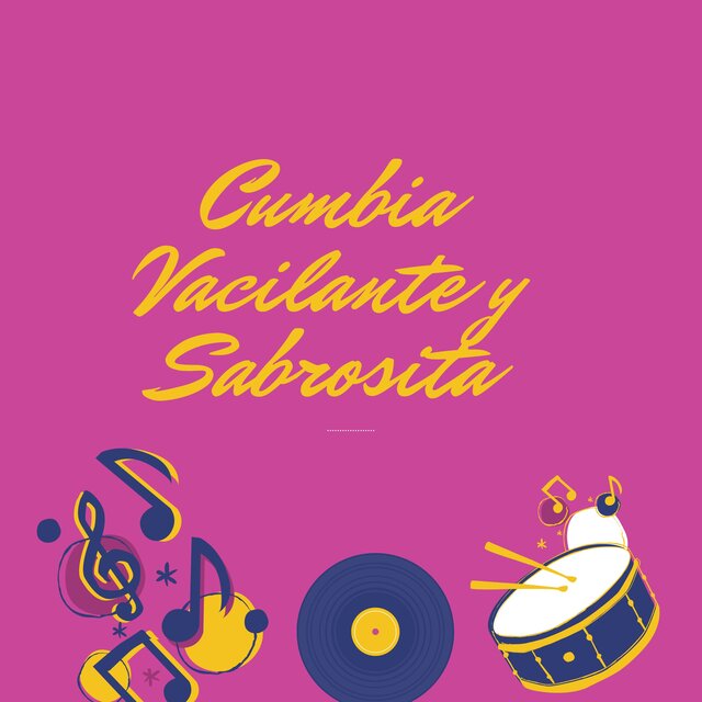 Cumbia Vacilante y Sabrosita