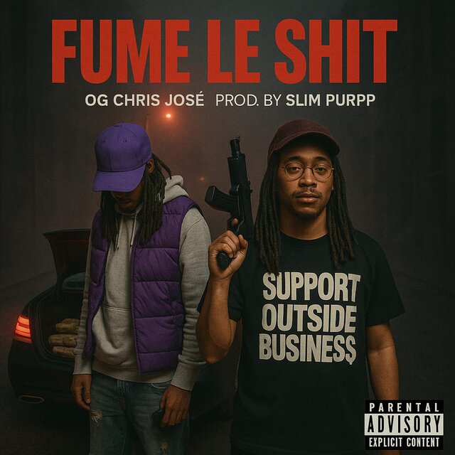 Fume le Shit (feat. OG Chris José)
