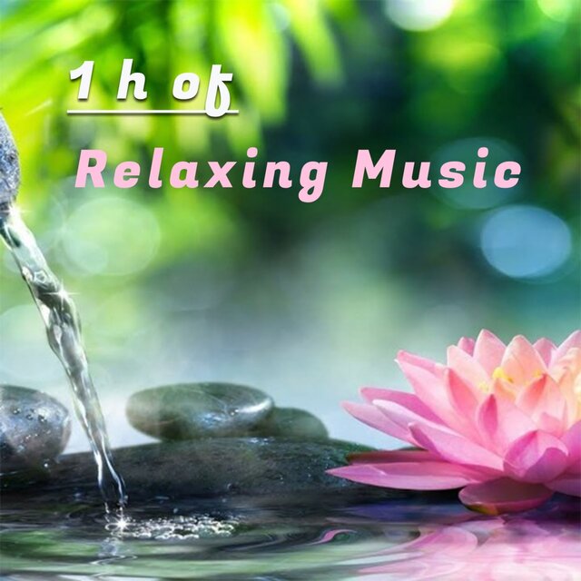 1 H of Relaxing Music