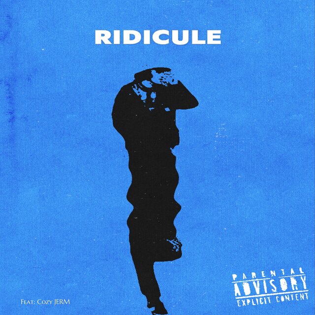 RIDICULE! (feat. Cozy JERM)